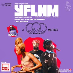 YFLNM | 7/31/24 | "Live Set"