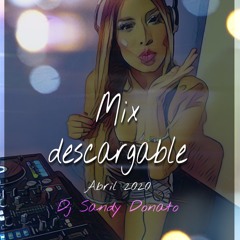 Mix Abril 2020 Dj Sandy Donato