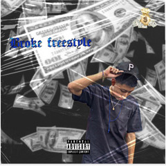 broke freestyle - LP ChinoTrece