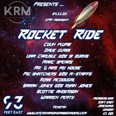 KRM presents - Rocket Ride Mr & Mrs My House