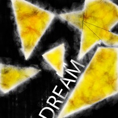 Dream