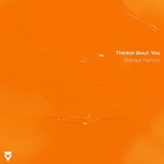 Frank Ocean - Thinkin Bout You (Mikayli Remix)