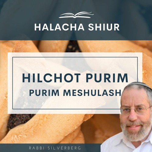Hilchot Purim - Purim Meshulash