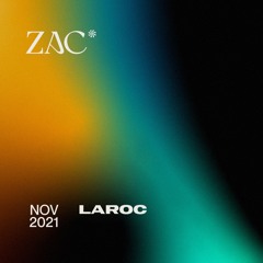 ZAC @ Laroc 20.11.2021