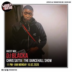 @DJBLACKA | WESTSIDE RADIO GUEST MIX 🇯🇲 [10-02-20]