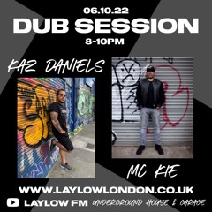 Kaz Daniels & Mc Kie | Laylow Fm | 2022