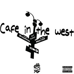 Cafeinthewest (prod.Antiquant)