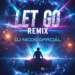 Let Go Remix