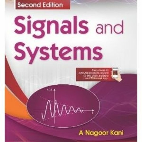 Stream Signals And Systems By Nagoor Kani Free [Extra Quality] Download
