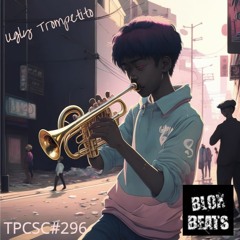 SC #296 - Bloxbeats - Ugly Trompetito
