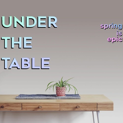 Under The Table