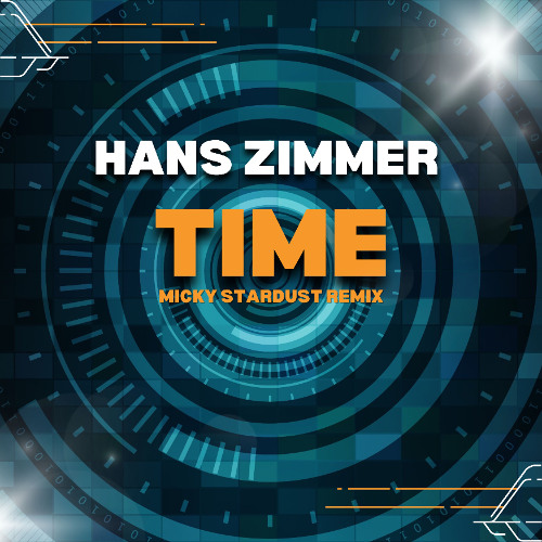 Hans Zimmer - Time (Micky Stardust Remix)