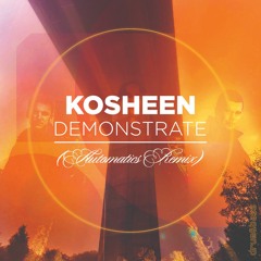 Kosheen - Demonstrate (Automatics Remix 2023)