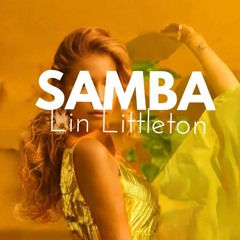 Lin Littleton - Samba