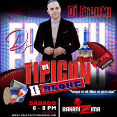 "EL TIPICAN DEL BLOKE" EPISODE #13 LA BAKANIZZZIMA RADIO 08-23-2025