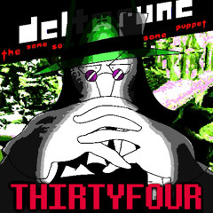 THIRTYFOUR - [DELTARUNE: The 4Same Puppet]