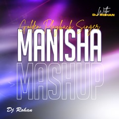 MANISHA MASHUP “PLAYBACK SINGER”