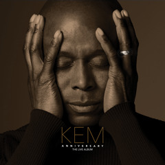 Kem - Share My Life (Anniversary – Live)