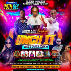 Unch IT (Part 2 Ladies Edition) (Promo) - Dancehall TroubleMakers.