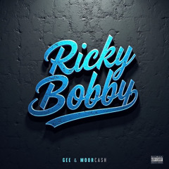 spongee + moorcash - ricky bobby