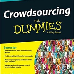 ACCESS EPUB KINDLE PDF EBOOK Crowdsourcing For Dummies by  David Alan Grier 📌