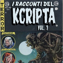 I racconti del Kcripta Vol. 7