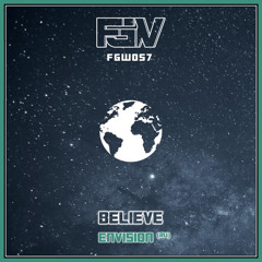 Envision (RU) - Believe (Rautu Remix)