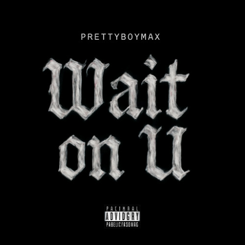 Wait on U (feat. Image K)