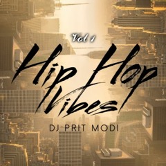 Hip Hop Vibes Vol. 1 *Live Mix*