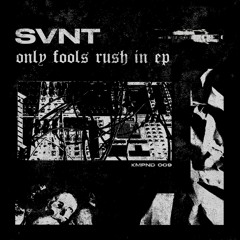 MOTZ Premiere: SVNT - I Feel The Need [KMPND009]