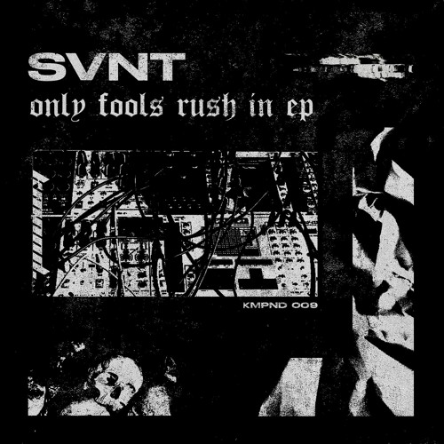 [PREMIERE] SVNT - Deciding Factor [KMPND009]