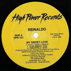 Tony Garcia Featuring Reinald-O - My Sweet Love (504 Bass Mix)