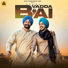Vadda Bai - Akaal