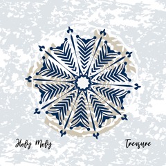 Holy Moly - Treasure [trndmsk]