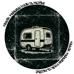 Krash - Karavan pour ta Matère