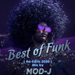 Best of Funk ( Re-Edits 2020 ) Mix by Dj Mod-j