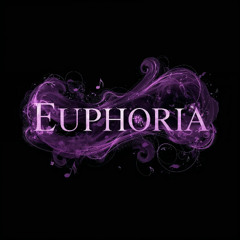 EUPHORIA