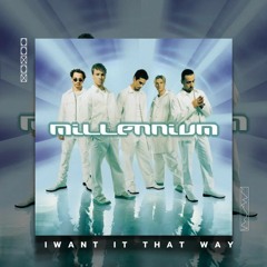 Backstreet Boys - I Want It That Way (YOOMANS Remix)