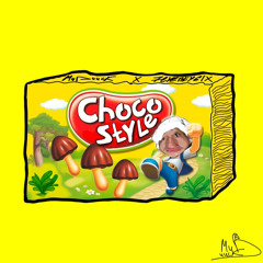 CHOCO STYLE