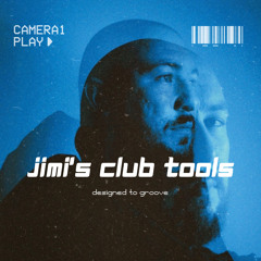 Jimi’s Club Tools