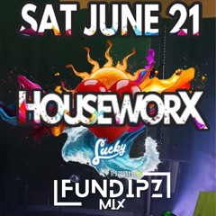 FunDipz at Houseworx Luck Bar June 21st 2025