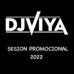DJ Viya - Sesion Promocional 2022