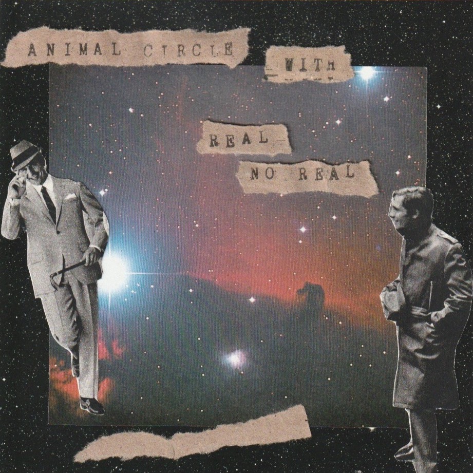 Animal Circle w/ Laura OdL & Real No Real