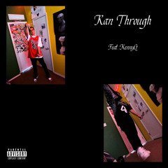 Ran Through (feat. KennyG)