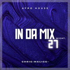 IN DA MIX Series | Vol 27 | NIGHT MIX