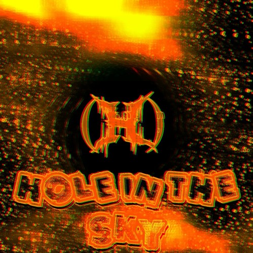 (H) - Hole In The Sky