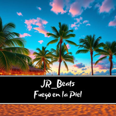 JR_Beats - Fuego en la Piel