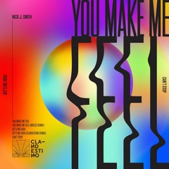 PREMIERE: Nick J. Smith - You Make Me Feel (Breese Remix) [Clandestino]
