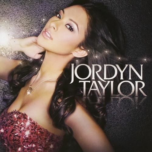 Jordyn Taylor - Let's Get It Louder