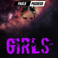 GIRLS (PACHECO DJ MIX)PROMO